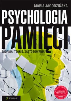 Psychologia pamięci. Badania, teorie, zastosowania - ebook - Maria Jagodzińska
