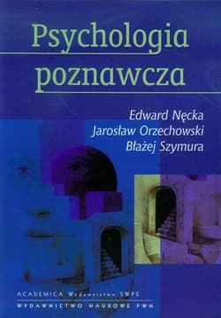 Psychologia poznawcza z płytą CD - Orzechowski Jarosław, Szymura Błażej