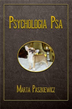 Psychologia psa - Marta Paszkiewicz