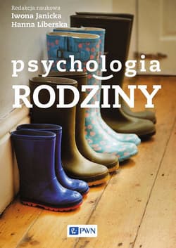 Psychologia rodziny - ebook - Janicka Iwona, Liberska Hanna