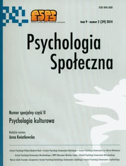 Psychologia społeczna Tom 9 Numer 2 (29) 2014 Numer specjalny część II Psychologia kulturowa