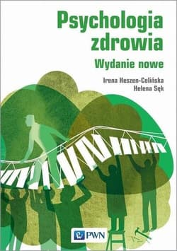Psychologia zdrowia - Heszen-Celińska Irena