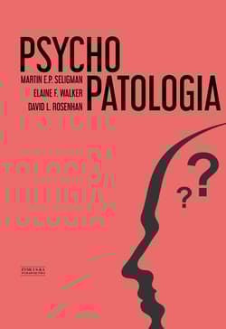 Psychopatologia -  Elaine F. Walker,  David L. Rosenhan