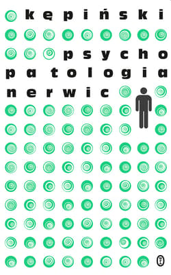 Psychopatologia nerwic - ebook - Antoni Kępiński