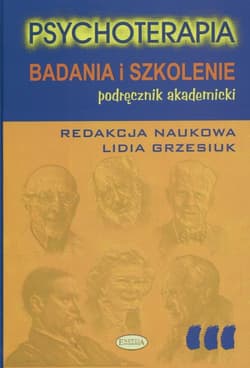 Psychoterapia Badania i szkolenie podręcznik akademicki