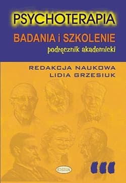 Psychoterapia Badania i szkolenie podręcznik akademicki