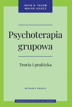 Psychoterapia grupowa.. Teoria i praktyka wyd. 2 - Leszcz Molyn