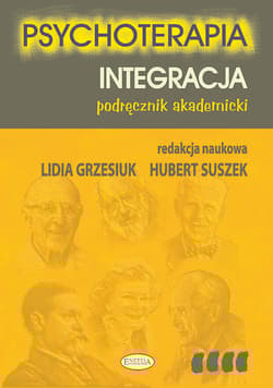 Psychoterapia Tom 4 Integracja Podręcznik akademicki - Praca zbiorowa