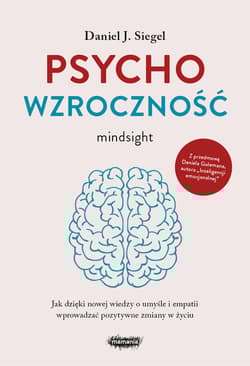 Psychowzroczność - Siegel Daniel J.