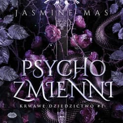 Psychozmienni. Krwawe dziedzictwo #1 - audiobook