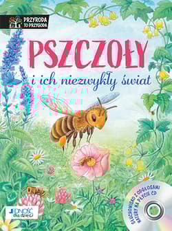 Pszczoły i ich niezwykły świat + CD - Friederun Reichenstetter