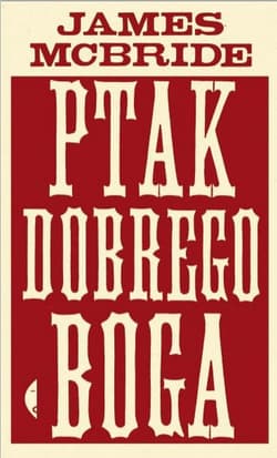 Ptak dobrego Boga - ebook - James McBride