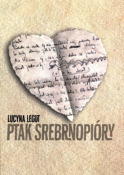 Ptak srebrnopióry - Lucyna Legut