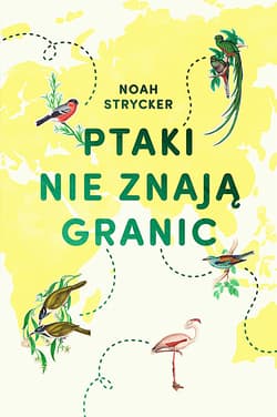 Ptaki nie znają granic_plik - ebook - Noah Strycker