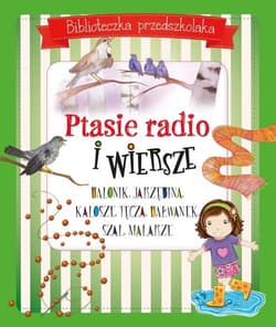 Ptasie radio i wiersze Biblioteczka przedszkolaka