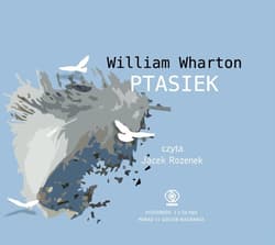 Ptasiek - audiobook - William Wharton