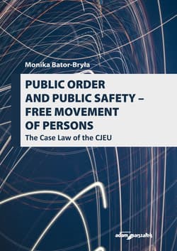 Public order and public safety - free movement of persons