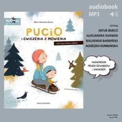 Pucio i ćwiczenia z mówienia. Zabawy i zagadki słuchowe dla dzieci - audiobook - Marta Galewska-Kustra