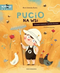 Pucio na wsi Ćwiczenia rozumienia i mówienia dla dzieci - Marta Galewska-Kustra