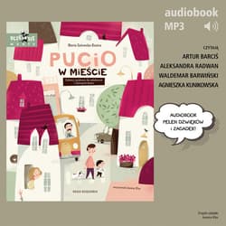 Pucio w mieście. Zabawy i zagadki słuchowe dla dzieci - audiobook - Marta Galewska-Kustra