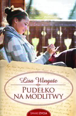 Pudełko na modlitwy - Lisa Wingate