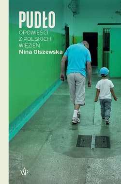 Pudło Opowieści z polskich więzień - Nina Olszewska