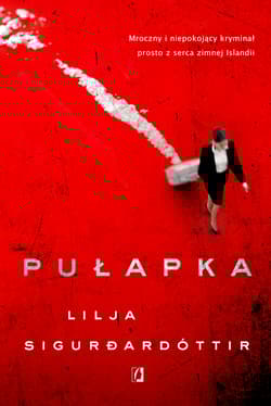 Pułapka - Lilja Sigurdardottir
