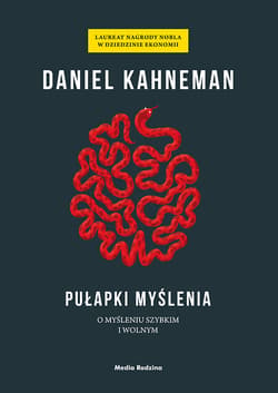 Pułapki myślenia - ebook - Daniel Kahneman