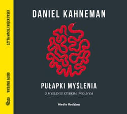 Pułapki myślenia MP3 - audiobook - Daniel Kahneman