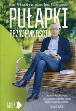 Pułapki przyjemności - Robert Rutkowski, Irena Stanisławska