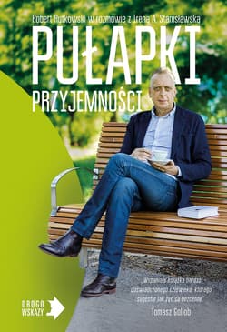 Pułapki przyjemności - ebook - Robert Rutkowski, Irena Stanisławska