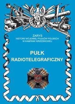 Pułk Radiotelegraficzny - Mirosław Pakuła
