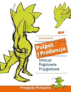 Pulpet i Prudencja. Smocze Pogotowie Przygodowe