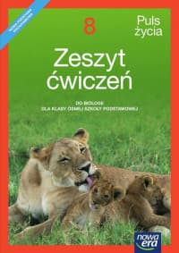 Puls życia 8 Zeszyt ćwiczeń Szkoła podstawowa