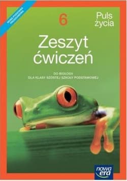 Puls życia Biologia 6 Zeszyt ćwiczeń Szkoła podstawowa