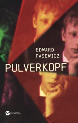 Pulverkopf - Edward Pasewicz