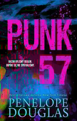 Punk 57 wyd. kieszonkowe - Penelope Douglas