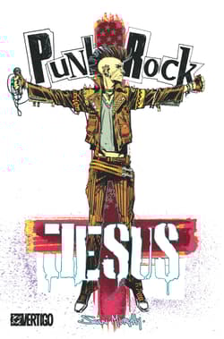 Punk Rock Jesus. DC Vertigo - Murphy Sean