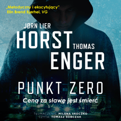 Punkt zero - audiobook - Thomas Enger, Jorn Lier Horst