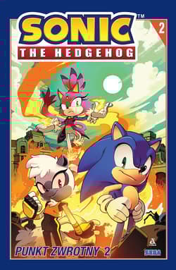 Punkt zwrotny 2. Sonic the Hedgehog. Tom 2 wyd. 2025 - Ian Flynn, Tracy Yardley, Adam Bryce Thomas