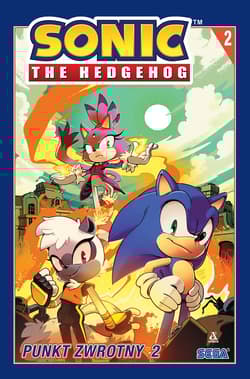 Punkt zwrotny 2. Sonic the Hedgehog. Tom 2 wyd. 2025 - Ian Flynn, Tracy Yardley, Adam Bryce Thomas