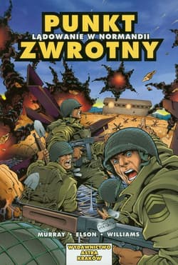 Punkt zwrotny Lądowanie w Normandii - Murray Doug, Wiliams Anthony