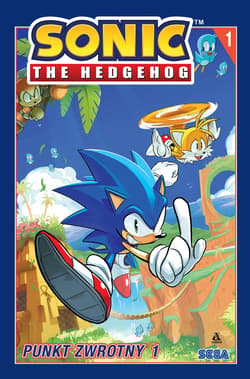 Punkt zwrotny. Sonic the Hedgehog. Tom 1 wyd. 6