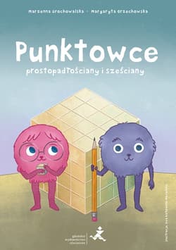 Punktowce Prostopadłościany i sześciany Klasy 4–8 - Grochowalska Marzenna