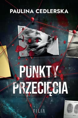 Punkty przecięcia - Paulina Cedlerska