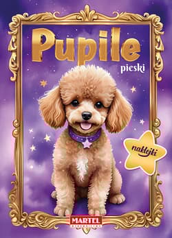 Pupile. Pieski z naklejkami - Agata Niemirska