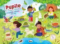 Pupile. Przyklejaj odklejaj baw się - Opracowanie Zbiorowe