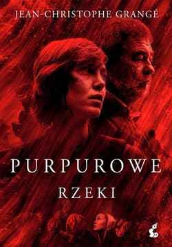 Purpurowe rzeki - Jean-Christophe  Grange