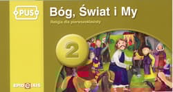 PUS Bóg, Świat i My 2 - Religia dla pierwszoklasisty