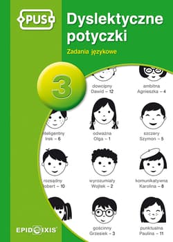PUS Dyslektyczne potyczki 3 - Zadania językowe - Katarzyna Knopik